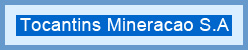 Tocantins Mineracao S.A